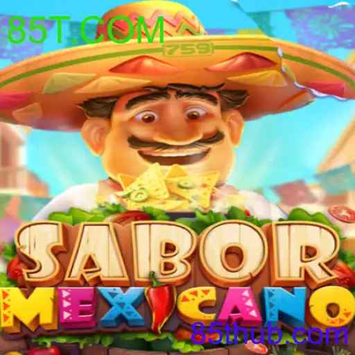 Descubra o Empolgante Jogo ‘SaborMexicano’ e a Palavra-chave ‘85T.COM’